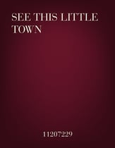 See This Little Town SSA choral sheet music cover